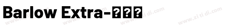 Barlow Extra字体转换